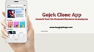 Gojek Clone App : Launch Your On Demand Business in malaysia