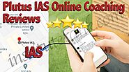 Plutus IAS Online Coaching Reviews | Institute Rank