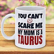You Can't Scare Me - My Mom Is A Taurus