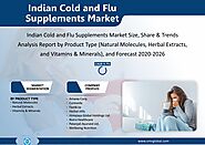 Indian Cold and Flu Supplements Market Size, Share, Analysis, Industry Report and Forecast 2020-2026