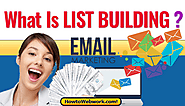 What is List Building? | Start Making Easy PLR Money