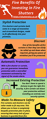 Five Benefits Of Investing In Fire Shutters