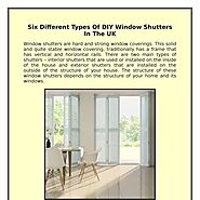 Six Different Types Of DIY Window Shutters In The UK