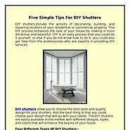 Five Simple Tips For DIY Shutters