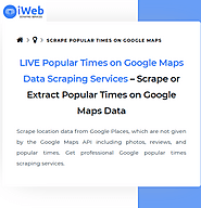 Scrape Popular Times on Google Maps Data