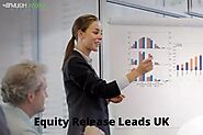 Best Equity Release Leads in UK