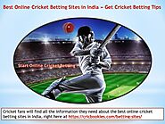 Best Online Cricket Betting Sites in India » Get Cricket Betting Tips
