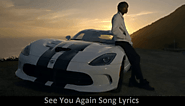 See You Again Song Lyrics - Hindi, Spanish and Arabic Translation - The Lyricsland