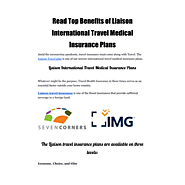 Read Top Benefits of Liaison International Travel Medical Insurance Plans
