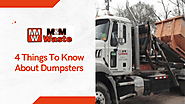 4 Things To Know About Dumpsters