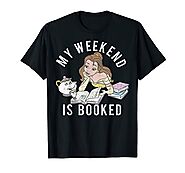 Disney Beauty And The Beast Belle My Weekend Is Booked T-Shirt