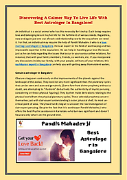 Discovering A Calmer Way To Live Life With Best Astrologer In Bangalore!