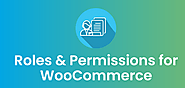 Roles & Permissions for WooCommerce