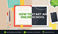 How To Start An Online School In 2020 [An Ultimate guide]