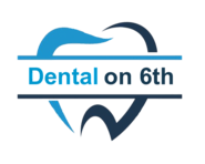 Dental on 6th – Trusted Professional Service