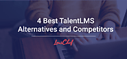 4 Best TalentLMS Alternatives and Competitors - Top Picks