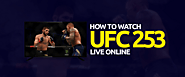 How to Watch UFC 253 Live Online For Free - UFC Live Stream 2020
