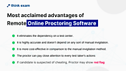 Remote Proctoring Software Advantages