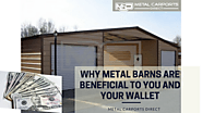 Why Metal Barns are Beneficial to you and your Wallet? | Posts by Metal Carports Direct | Bloglovin’