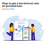 Ways to get a low-interest rate on personal loan