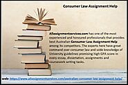 Are you Consumer Law Assignment Help by Australian Expert Writing?