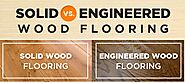 Solid Wood Flooring and Engineered Wood flooring—The Difference