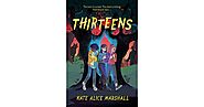 Thirteens by Kate Alice Marshall