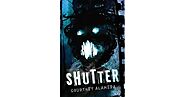 Shutter by Courtney Alameda