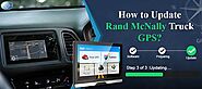 How to Update Rand McNally Truck GPS via Rand McNally Dock?