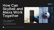 SkyBell and Alexa Work Together | +1 844-601-7233