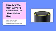 Fix: Alexa Yellow Ring | +1 844-601-7233