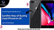Surefire Way of Buying Used iPhone in UK