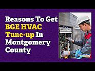 Reasons To Get BGE HVAC Tune-up In Montgomery County