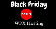 Wpx Hosting Black Friday Deals 2020 [ Enjoy 3 Months Free ]