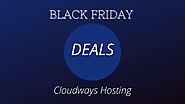 Cloudways Black Friday Deals 2020: Limited Offer [40% Off]