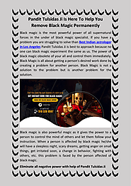 Pandit Tulsidas Ji Is Here To Help You Remove Black Magic Permanently.pdf