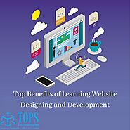 Top Benefits of Learning Website Designing and Development