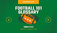 Football 101 : Glossary From A To D - NFL Therapy - Football (U.S.)