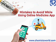 Mistakes to Avoid While Using Online Medicine App