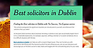 Finding the Best solicitors in Dublin with No Success, No Expense service