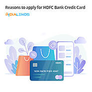 Reasons to apply for HDFC Bank Credit Card