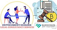 Obtain Top Class Crypto Exchange Legal Consultancy Services From Leading Experts