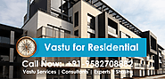 If You Want Vastu for residential and Call Now