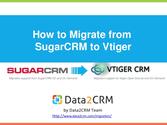 How to Migrate from SugarCRM to Vtiger with Data2CRM