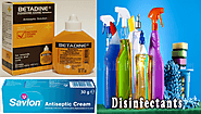 Difference between Antiseptic and Disinfectant | PharmaEducation