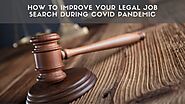 How to Improve Your Legal Job Search During COVID Pandemic – Legal Staffing Denver