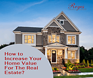How to Increase Your Home Value For The Real Estate?