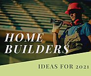 Home Builders Ideas for 2021 – Custom Homes Texas