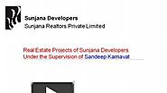 PPT – Real Estate Projects of Sunjana Developers Under the Supervision of Sandeep Karnavat PowerPoint presentation | ...