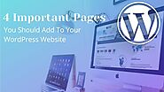4 Important Pages You Should Add To Your WordPress Website     – Telegraph